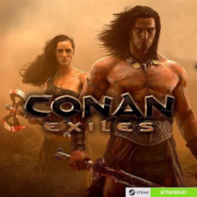 Conan Exiles: A Barbaric Adventure Where You Sculpt Your Own Destiny!