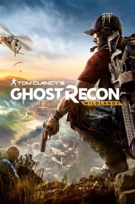 Ghost Recon Wildlands: A Gritty Tom Clancy Thriller Set in a Drug-Infested Bolivia!